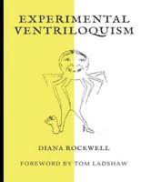 Experimental Ventriloquism