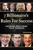7 Billionaire's Rules for Success