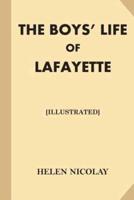 The Boys' Life of Lafayette [Illustrated]
