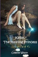 Kelby, the Halfling Princess