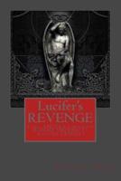 Lucifer's REVENGE