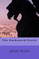 The Enchanted Castle