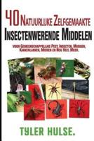 Zelfgemaakte Insectenwerende Middelen