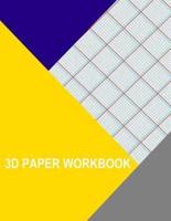 3D Paper Workbook