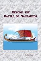 Beyond the Battle of Naupaktos