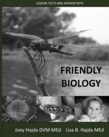 Friendly Biology Lesson Tests and Answer Keys