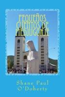 Pequenos Cuentos De Medjugorje