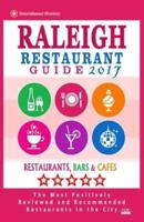 Raleigh Restaurant Guide 2017
