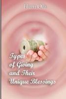 Types of Giving and Their Unique Blessings