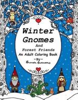 Winter Gnomes and Forest Friends