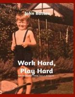 Work Hard, Play Hard (Second Edition)