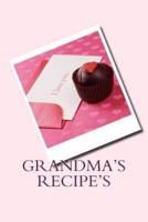 Grandma's Recipe's