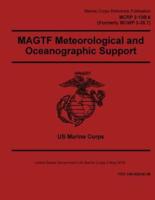 Marine Corps Reference Publication MCRP 2-10B.6 (Formerly MCWP 3-35.7) MAGTF Meteorological and Oceanographic Support 2 May 2016