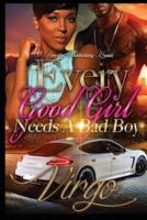 Every Good Girl Needs A Bad Boy