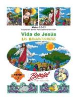 Vida De Jesús-Las Bienaventuranzas