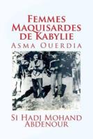 Femmes Maquisardes De Kabylie