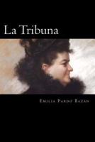 La Tribuna (Spanish Edition)