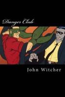 Danger Club