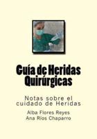 Guia De Heridas Quirurgicas