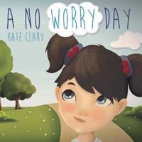 A No Worry Day