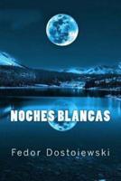 Noches Blancas