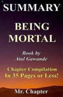 Summary - Being Mortal
