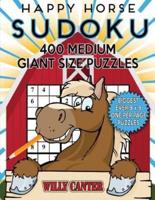 Happy Horse Sudoku 400 Medium Giant Size Puzzles