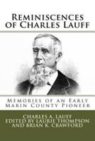 Reminiscences of Charles Lauff