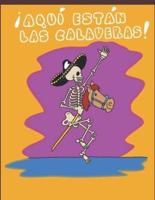 ¡Aquí están las calaveras!: Poemas y rimas para niños para celebrar el "Día de muertos"