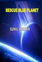 Rescue Blue Planet