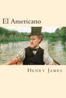 El Americano (Spanish Edition)