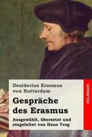 Gesprache Des Erasmus