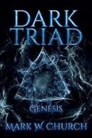 Dark Triad: Genesis