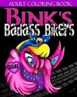 Bink's Badass Bikers - Adult Coloring Book