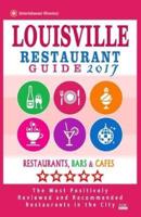 Louisville Restaurant Guide 2017