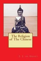 The Religion of The Chinese