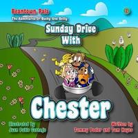 Sunday Drive With Chester