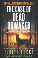 The Case of the Dead Dowager