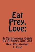 Eat Prey, Love