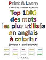 Top 1000 Des Mots Les Plus Utilisés En Anglais (Volume 4