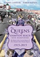 The Queens of Hampton Beach, New Hampshire