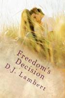 Freedom's Decision