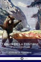 Fables De La Fontaine (French Edition)