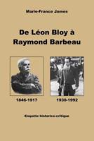 De Leon Bloy a Raymond Barbeau