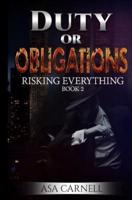 Duty or Obligations