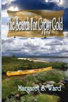 The Search for Gypsy Gold