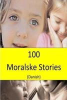 100 Moralske Stories (Danish)