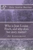 Who Is Jean Louise Finch, and Why Does Her Story Matter?