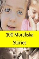 100 Moraliska Stories