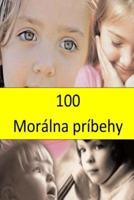 100 Moral Stories (Slovak)